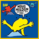Cover: Erste Allgemeine Verunsicherung - Neue Helden braucht das Land