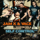 JamX & Vace meets Martin Sola – Self Control 2K13