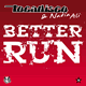 Tocadisco & Nadia Ali – Better Run