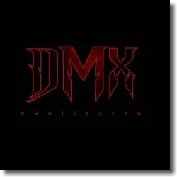 Cover: DMX - Undisputed