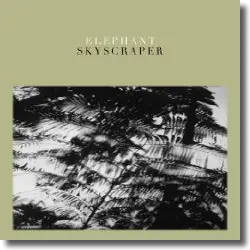 Cover: Elephant - Skyscraper