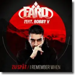 Cover: Fard feat. Bobby V - Zu spt / I Remember When