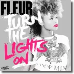 Cover: Fleur - Turn The Lights On