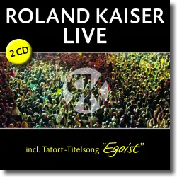 Cover: Roland Kaiser - Live