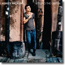 Cover: Ashley Hicklin - Kissing The Queen