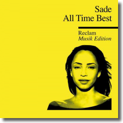 Cover: Sade - All Time Best - Reclam Musik Edition