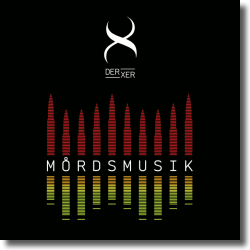Cover: Der Xer - Mordsmusik