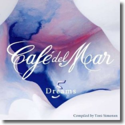 Cover: Caf Del Mar - Dreams 5 - Various Artists