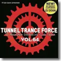 Cover:  Tunnel Trance Force Vol. 64 - Various Artists