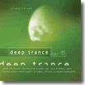 Cover:  Deep Trance 11 - Various Artists