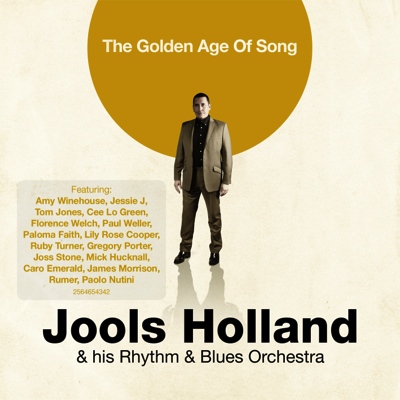 Cover: Jools Holland & His Rhythm & Blues Orchestra - The Golden Age Of Song