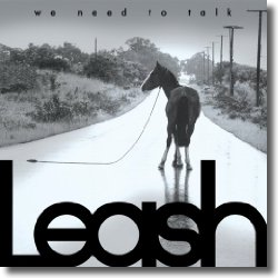 Cover: Leash - We Need To Talk