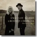 Cover:  Emmylou Harris & Rodney Crowell - Old Yellow Moon