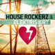 Cover: House Rockerz - Elektrisiert