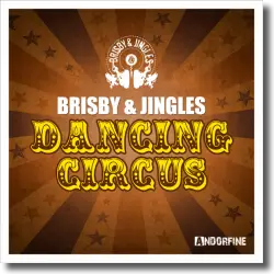 Cover: Brisby & Jingles - Dancing Circus