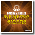 Cover: Brisby & Jingles - Dancing Circus