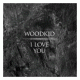 Cover: Woodkid - I Love You
