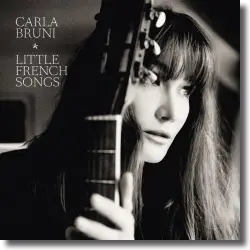 Cover: Carla Bruni - Little French Songs