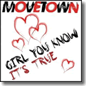 Cover:  MoveTown - Girl You Know It's True