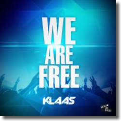 Cover: Klaas - We Are Free