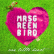Cover: Mrs. Greenbird - One Little Heart