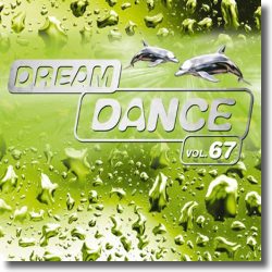 Cover: Dream Dance Vol. 67 - Various Artists