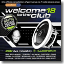 Cover:  Welcome To The Club Vol. 18 - Various Artists