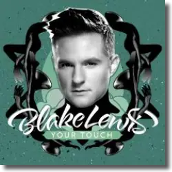 Cover: Blake Lewis - Your Touch