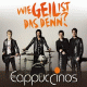 Cover: Die Cappuccinos - Wie geil ist das denn