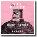 Cover: Max Herre - Nicht vorbei (bis es vorbei ist)