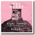 Cover:  Max Herre - Nicht vorbei (bis es vorbei ist)