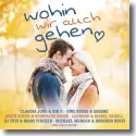 Cover:  Wohin wir auch gehen - Various Artists