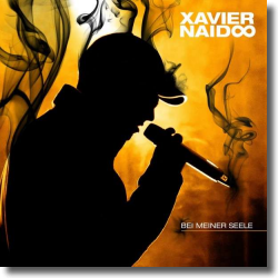 Cover: Xavier Naidoo - Bei meiner Seele