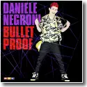 Cover:  Daniele Negroni - Bulletproof