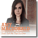 Cover:  Amy Macdonald - Don't Tell Me That It's Over