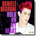 Cover:  Daniele Negroni - Hold On My Heart
