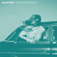 Cover: Bleached - Ride Your Heart