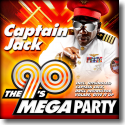 Captain Jack - 90's Mega Party