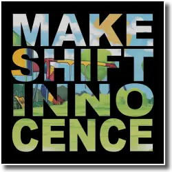 Cover: Makeshift Innocence - Yours To Keep