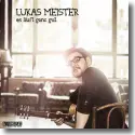 Cover:  Lukas Meister - Es luft ganz gut