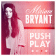 Cover: Miriam Bryant - Push Play