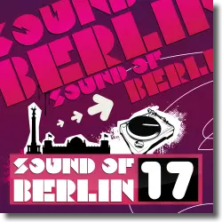 Cover: Sound Of Berlin 17 - Various Artists