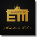 Embassy of Music - Selection Vol. 1