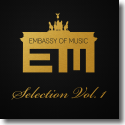 Cover:  Embassy of Music - Selection Vol. 1 - Various Artists