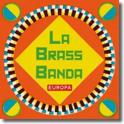 Cover: LaBrassBanda - Europa