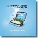 Cover:  DJ Happy Vibes feat. Jazzmin vs. Bubba Larm - Sonnenflucht