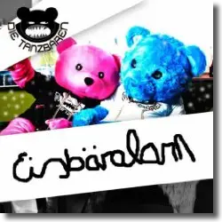 Cover: Die Tanzbren - Eisbralarm