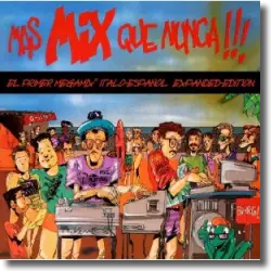 Cover: Mas Mix Que Nunca !!!  (Expanded Edition) - Various Artists