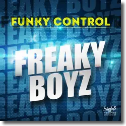 Cover: Funky Control - Freaky Boys