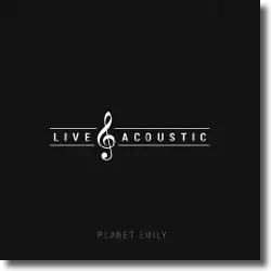 Cover: Planet Emily - Live & Acoustic